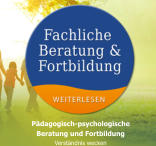 Pädagogisch-psychologische Beratung und FortbildungVerständnis wecken
